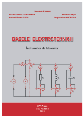Bazele Electrotehnicii — Îndrumător de laborator, 2020